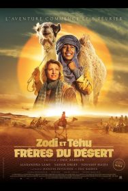 ZODI ET TEHU, FRERES DU DESERT