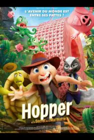 Hopper et le Secret de la Marmotte